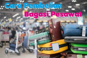 cara beli bagasi pesawat